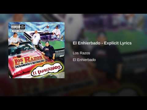 El Enhierbado – Explicit Lyrics